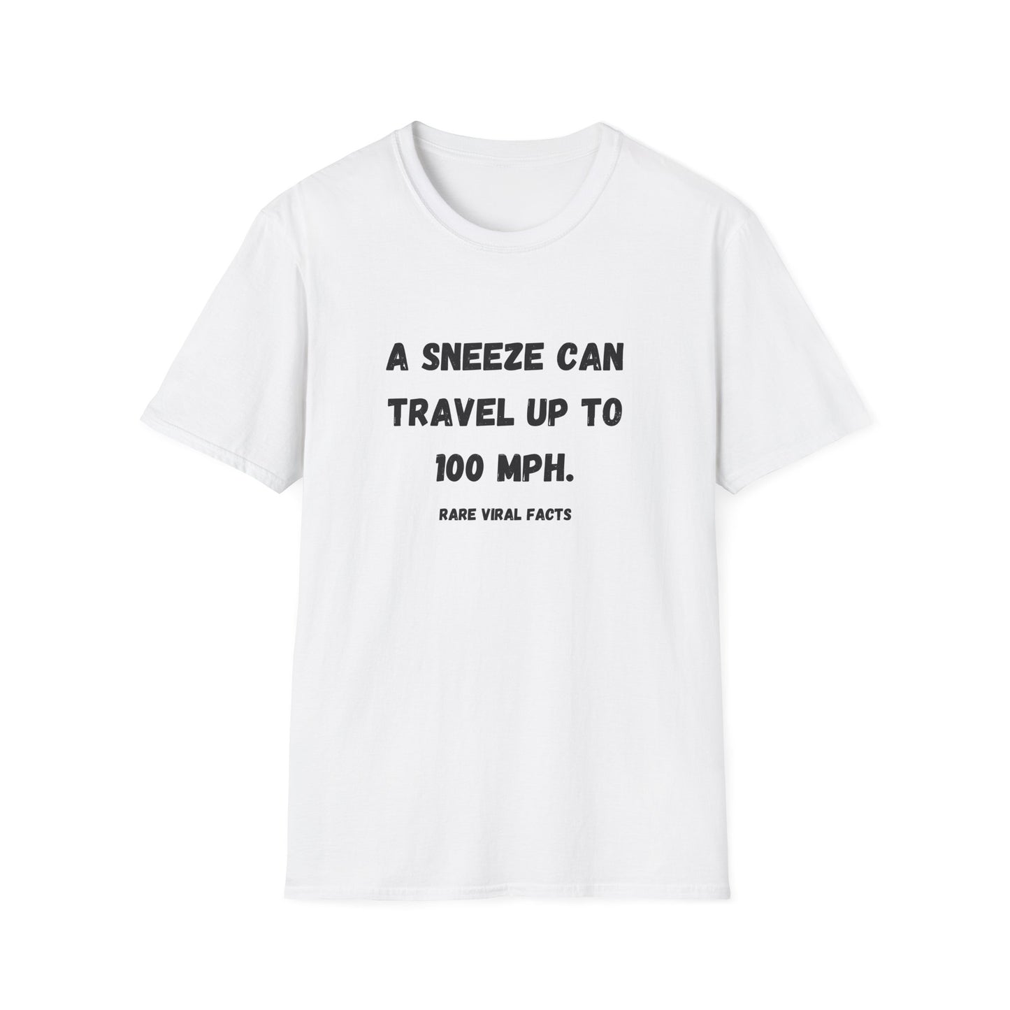 Sneeze 100 MPH T-Shirt