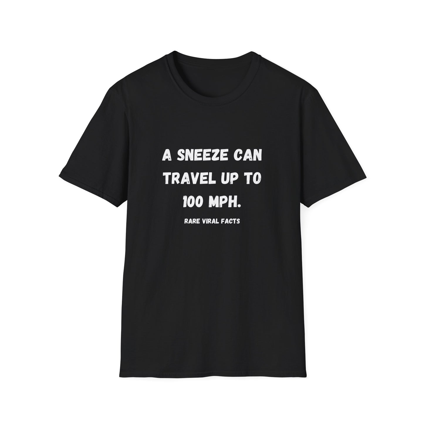 Sneeze 100 MPH T-Shirt